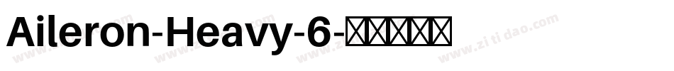 Aileron-Heavy-6字体转换