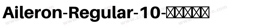 Aileron-Regular-10字体转换