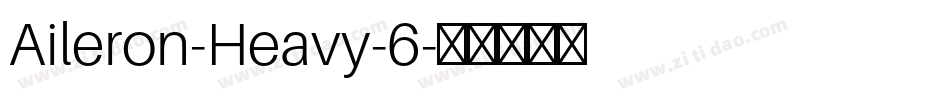 Aileron-Heavy-6字体转换