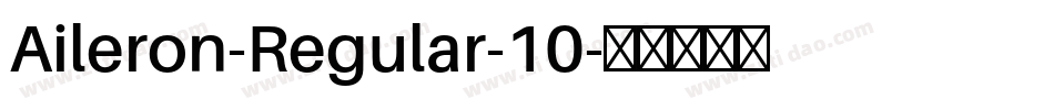 Aileron-Regular-10字体转换
