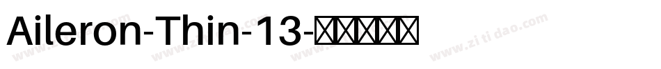 Aileron-Thin-13字体转换