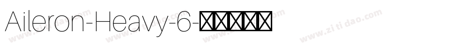 Aileron-Heavy-6字体转换