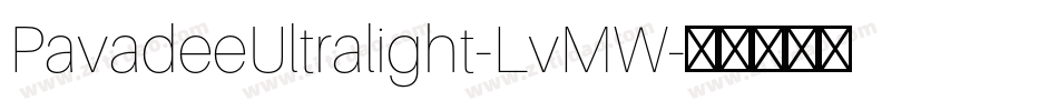 PavadeeUltralight-LvMW字体转换