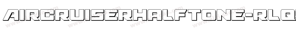 AircruiserHalftone-rLqy字体转换