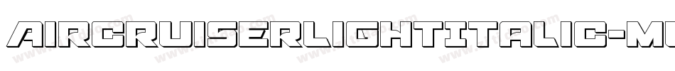 AircruiserLightItalic-mwmm字体转换