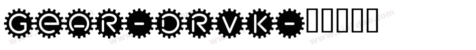 Gear-drVK字体转换