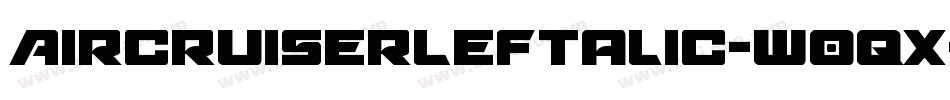 AircruiserLeftalic-w0qx字体转换