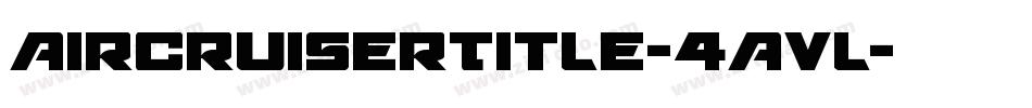 AircruiserTitle-4Avl字体转换