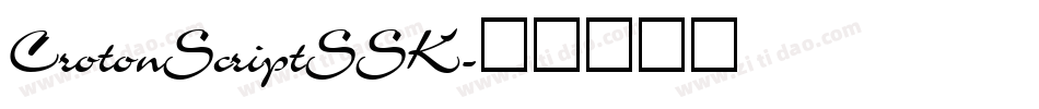 CrotonScriptSSK字体转换