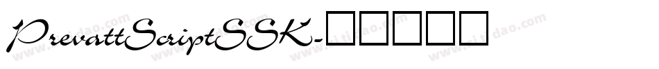 PrevattScriptSSK字体转换