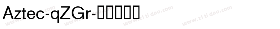 Aztec-qZGr字体转换