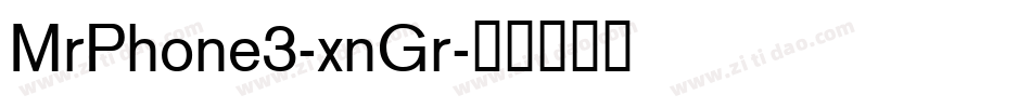 MrPhone3-xnGr字体转换
