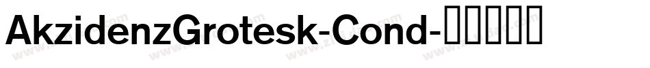 AkzidenzGrotesk-Cond字体转换