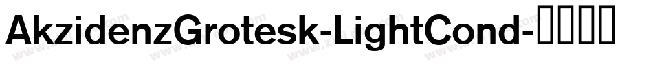 AkzidenzGrotesk-LightCond字体转换