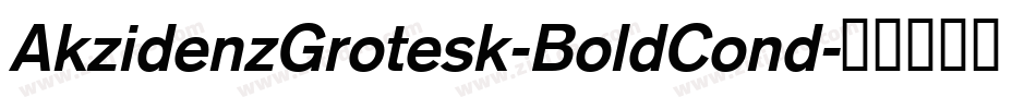 AkzidenzGrotesk-BoldCond字体转换