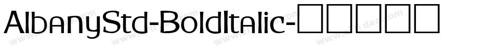 AlbanyStd-BoldItalic字体转换