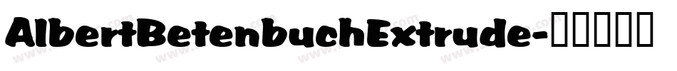 AlbertBetenbuchExtrude字体转换