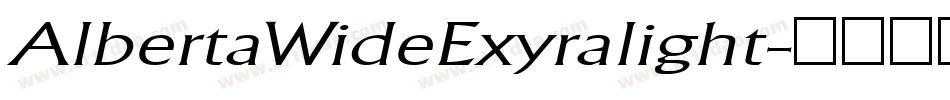 AlbertaWideExyralight字体转换