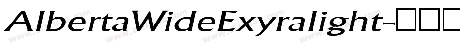 AlbertaWideExyralight字体转换