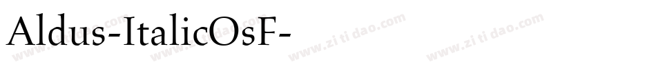 Aldus-ItalicOsF字体转换