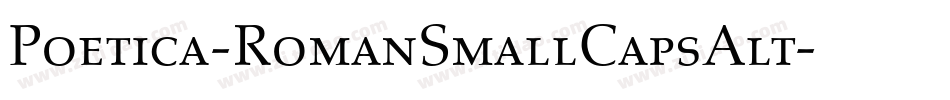 Poetica-RomanSmallCapsAlt字体转换