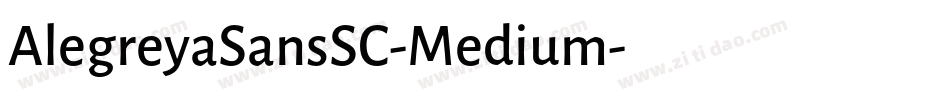 AlegreyaSansSC-Medium字体转换