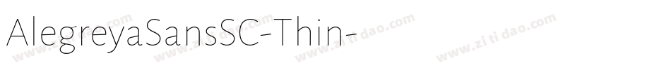 AlegreyaSansSC-Thin字体转换