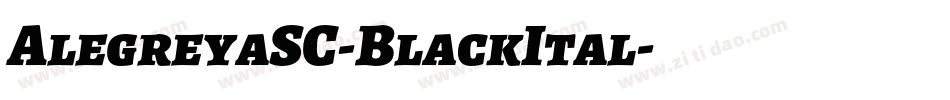 AlegreyaSC-BlackItal字体转换