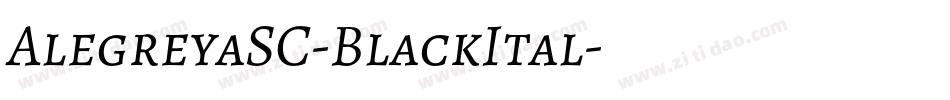 AlegreyaSC-BlackItal字体转换
