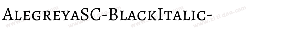 AlegreyaSC-BlackItalic字体转换