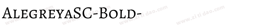 AlegreyaSC-Bold字体转换