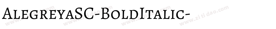 AlegreyaSC-BoldItalic字体转换