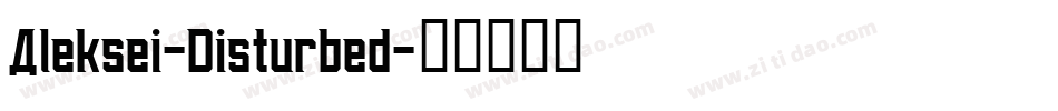 Aleksei-Disturbed字体转换