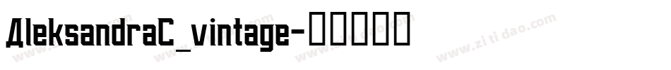 AleksandraC_vintage字体转换