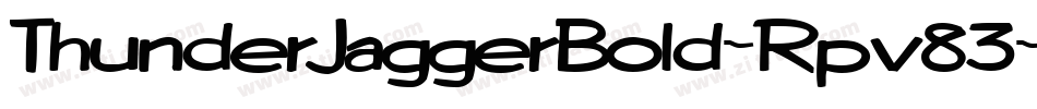 ThunderJaggerBold-Rpv83字体转换