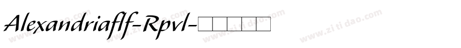 Alexandriaflf-Rpvl字体转换