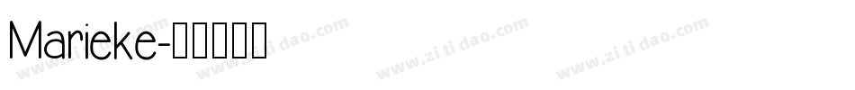 Marieke字体转换