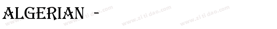 algerian字库字体转换