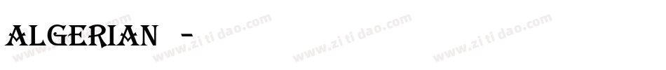 algerian字库字体转换