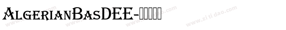 AlgerianBasDEE字体转换