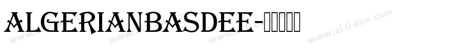 AlgerianBasDEE字体转换
