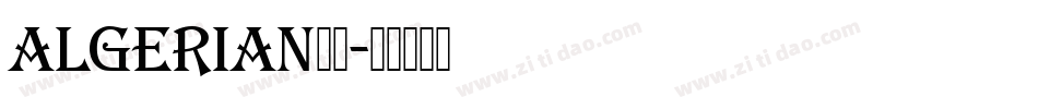 algerian字库字体转换