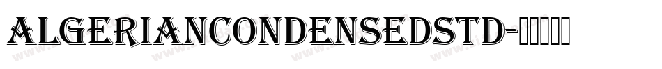 AlgerianCondensedStd字体转换