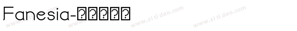 Fanesia字体转换