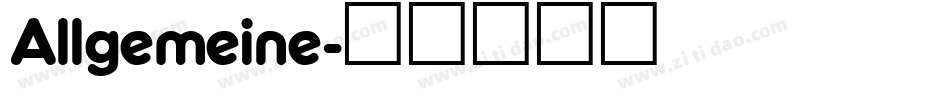 Allgemeine字体转换