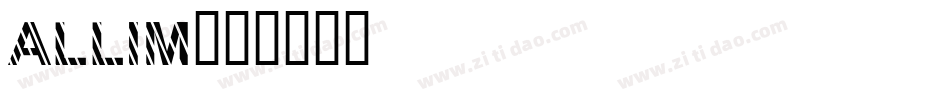 allim字体转换