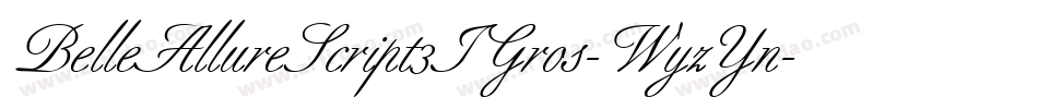 BelleAllureScript3IGros-WyzYn字体转换