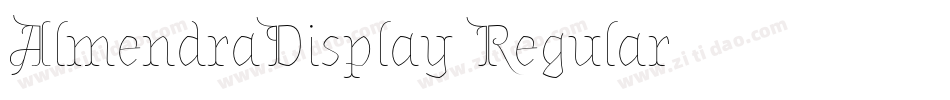 AlmendraDisplay-Regular字体转换