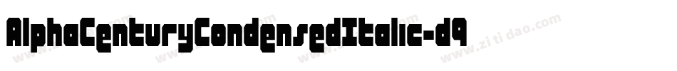 AlphaCenturyCondensedItalic-d9KlR字体转换