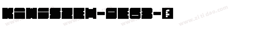 Kawoszeh-OE63字体转换